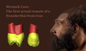 کشف دندان چند ده هزار ساله در بیستون ثابت کرد: غرب ایران، زیستگاه انسان نئاندرتال بوده است